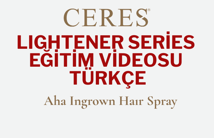 LIGHTENER SERİES - Aha Ingrown Haır Spray - Eğitim Videosu